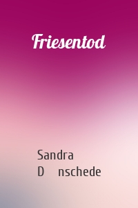 Friesentod