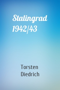 Stalingrad 1942/43