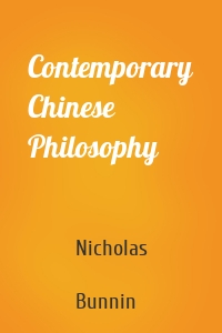 Contemporary Chinese Philosophy