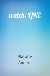 watch: LINE
