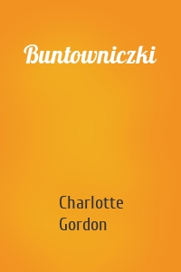 Buntowniczki