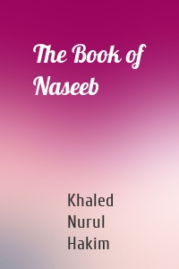 The Book of Naseeb