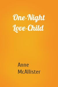 One-Night Love-Child