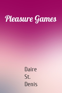 Pleasure Games