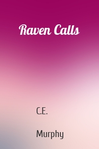 Raven Calls