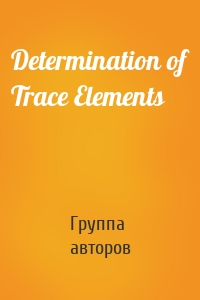 Determination of Trace Elements