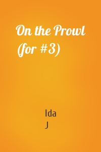 On the Prowl (for #3)