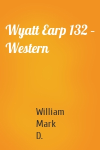 Wyatt Earp 132 – Western