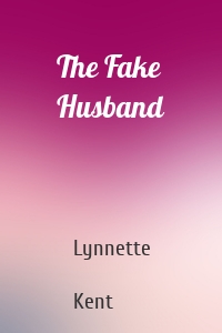 The Fake Husband