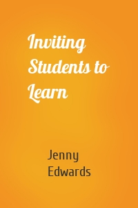 Inviting Students to Learn
