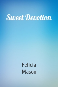 Sweet Devotion