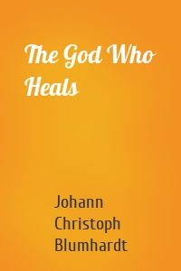 The God Who Heals