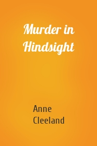 Murder in Hindsight