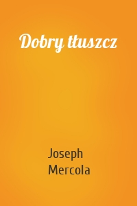 Dobry tłuszcz