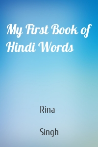 My First Book of Hindi Words