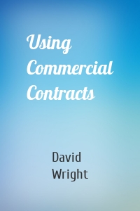 Using Commercial Contracts