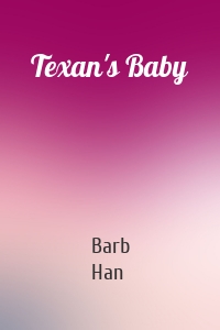 Texan's Baby