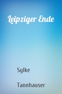 Leipziger Ende