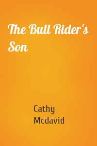 The Bull Rider's Son