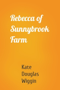 Rebecca of Sunnybrook Farm