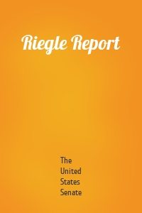 Riegle Report