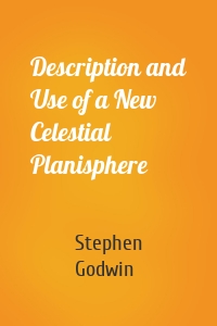 Description and Use of a New Celestial Planisphere