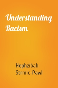 Understanding Racism