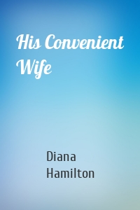 His Convenient Wife