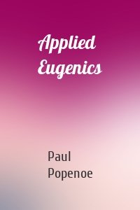 Applied Eugenics