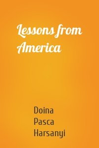 Lessons from America