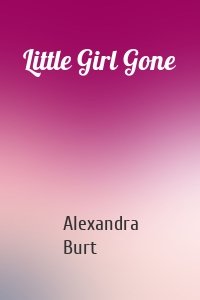 Little Girl Gone