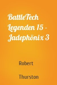 BattleTech Legenden 15 - Jadephönix 3