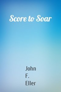 Score to Soar