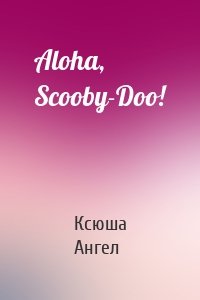 Aloha, Scooby-Doo!