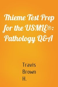 Thieme Test Prep for the USMLE®: Pathology Q&A