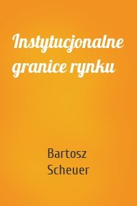 Instytucjonalne granice rynku