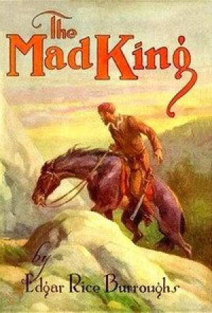 Обложка книги «Безумный король» — Эдгар Берроуз