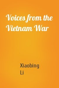 Voices from the Vietnam War