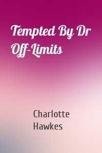 Tempted By Dr Off-Limits