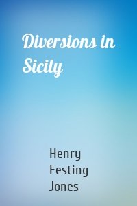 Diversions in Sicily