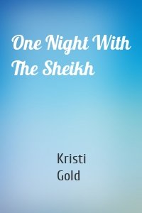 One Night With The Sheikh