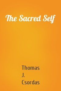 The Sacred Self