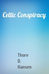 Celtic Conspiracy