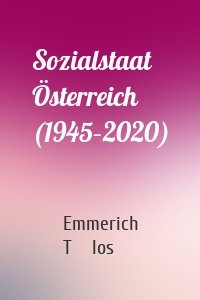 Sozialstaat Österreich (1945–2020)