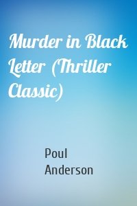 Murder in Black Letter (Thriller Classic)