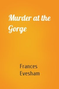 Murder at the Gorge