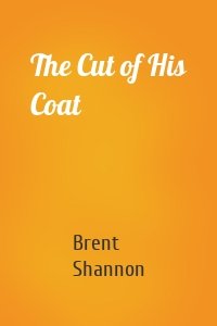 The Cut of His Coat