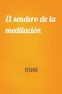 El sendero de la meditación