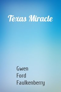 Texas Miracle