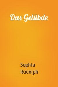 Das Gelübde